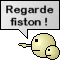 Regarde fiston...
